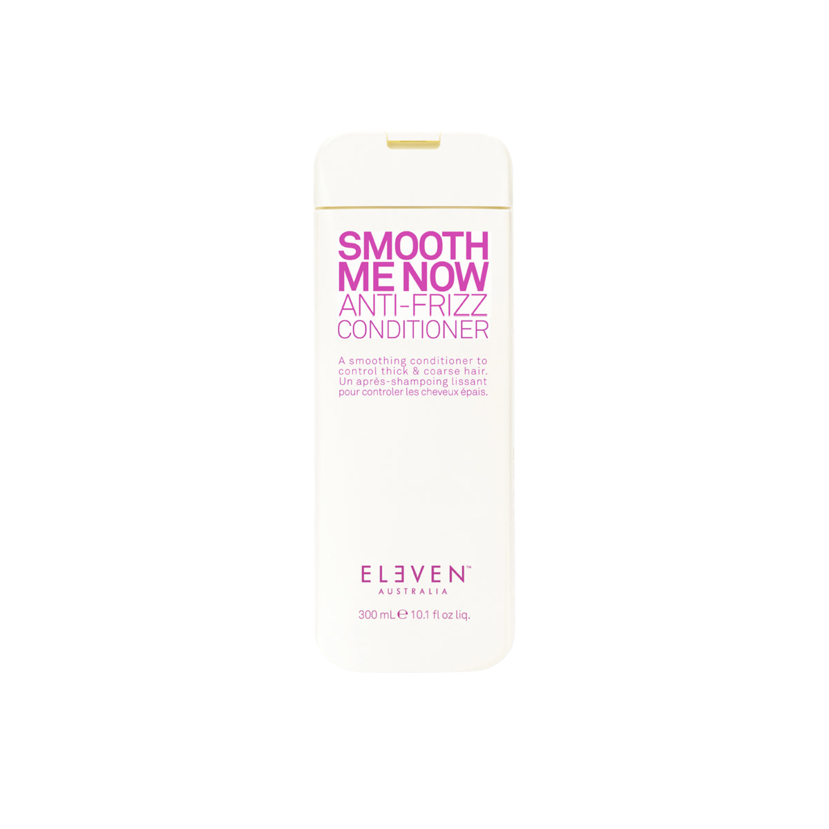 SMOOTH ME NOW ANTI-FRIZZ CONDITIONER ELEVEN AUSTRALIA - 300ML