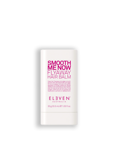 SMOOTH ME NOW
FLYAWAY HAIR BALM ELEVEN AUSTRALIA - 30G